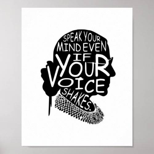 Ruth  Speak Your Mind Even If Your Voice Shakes T_ Poster