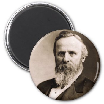 Rutherford B. Hayes 19 Magnet by Incatneato at Zazzle