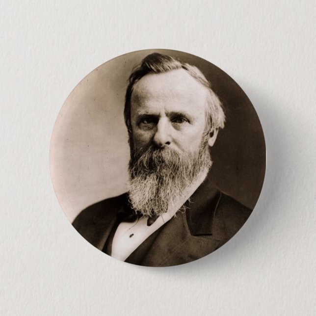 Rutherford B. Hayes Button (Front)