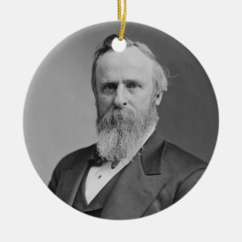 Rutherford B. Hayes Portrait By Mathew Brady Ceramic Ornament by allphotos at Zazzle
