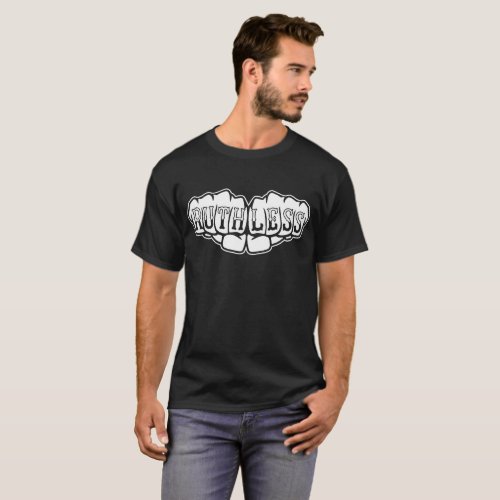 Ruthless Fist Knuckle Tattoo Thug Hip Hop Swag All T_Shirt