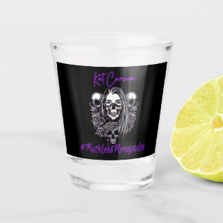 #RuthlessRenegadesShotGlass Shot Glass