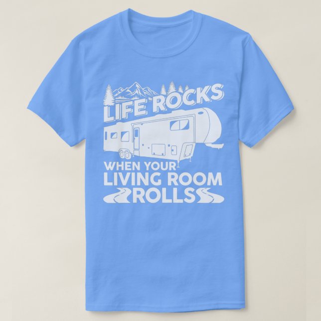 RV Camping  Funny Road Trip Vacation Fifth Wheel  T-Shirt (Design Front)