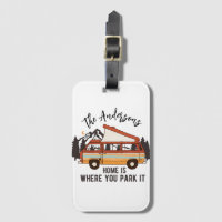 RV Camping Tent Trailer Home is Where You Park It