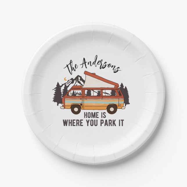 RV Camping Tent Trailer Home is Where You Park It Paper Plates (Front)