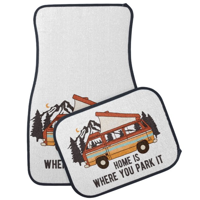 RV Camping Trailer "Home is Where You Park It"  Car Floor Mat (Set)