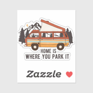 RV Camping Trailer "Home is Where You Park It" Sticker