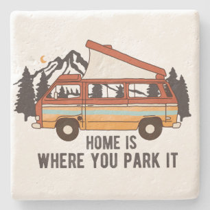 RV Camping Trailer "Home is Where You Park It" Stone Coaster