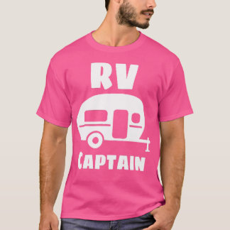 Rv Captain - Camping And Travel T-Shirt