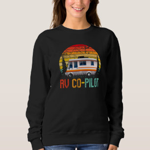 Rv Co Pilot Camping Vintage Motorhome Travel Vacat Sweatshirt