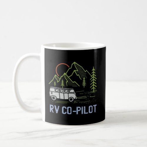 Rv Co_Pilot Gift Design For Campervan Fans Motorho Coffee Mug