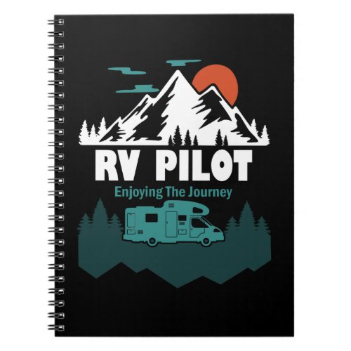 RV Pilot Camping Motorhome Travel Vacation Gift Notebook