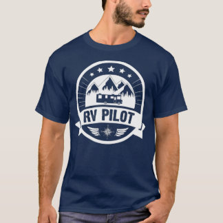 RV Pilot Funny Motorhome RV Travel for Men T-Shirt