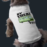 RV THERE YET? (green) Shirt<br><div class="desc">RV THERE YET? Well, are we? It's all about the journey with this design.</div>