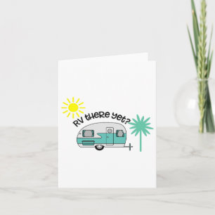 Rv There Yet Shirt Cute Rv Trailer Camping Pajama Card