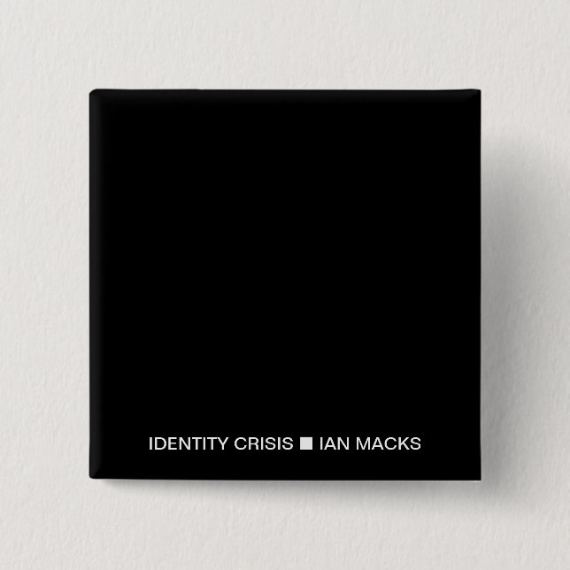RVE Ian Macks' IDENTITY CRISIS Pin (Black Square) (Front)