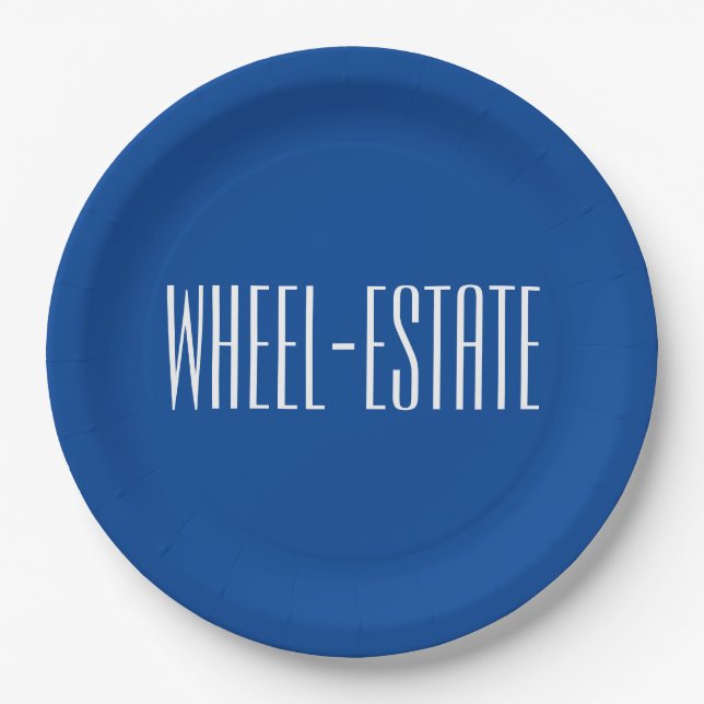Rving RV Camper Camp Motor Home Fun = Wheel Estate Paper Plates (Front)