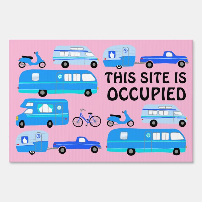 RVing WELCOME and SITE OCCUPIED sign for campsite (Back)