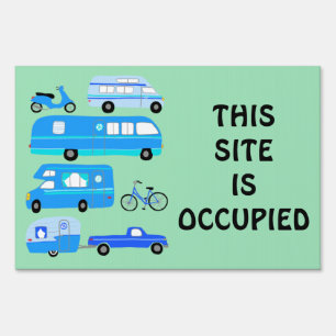 RVing WELCOME and SITE OCCUPIED sign for campsite