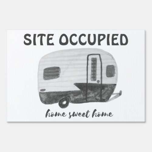 RVing WELCOME and SITE OCCUPIED sign for campsite