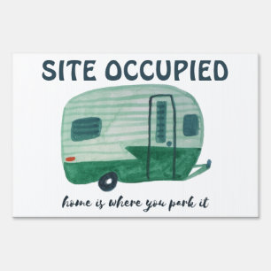 RVing WELCOME and SITE OCCUPIED sign for campsite