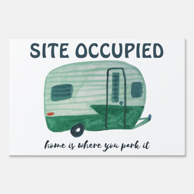 RVing WELCOME and SITE OCCUPIED sign for campsite (Back)