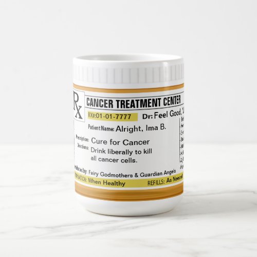 RX for Cancer Patients Coffee Mug