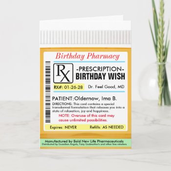 Rx Prescription For Birthday Card by AZEZcom at Zazzle