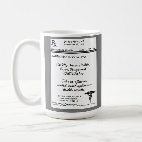 RX Prescription Inspirational Get Well Coffee Mug