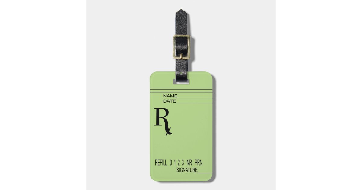 Rx Prescription Pad Write Your Own Prescription! Luggage Tag Zazzle