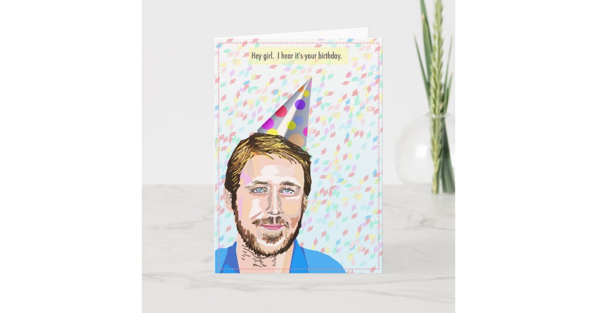 happy birthday memes ryan gosling