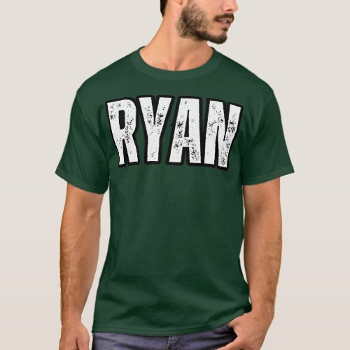 Ryan Name Gift Birthday Holiday Anniversary T_Shirt