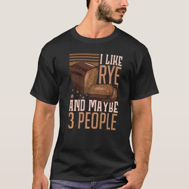 Rye Bread Recipes Gluten Free Seeds German Flour   T-Shirt (Front)