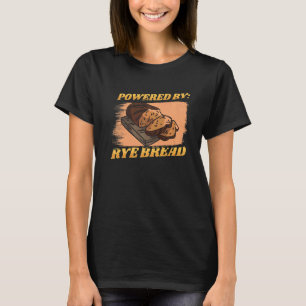 Rye Bread Recipes Gluten Free Seeds German Flour T-Shirt