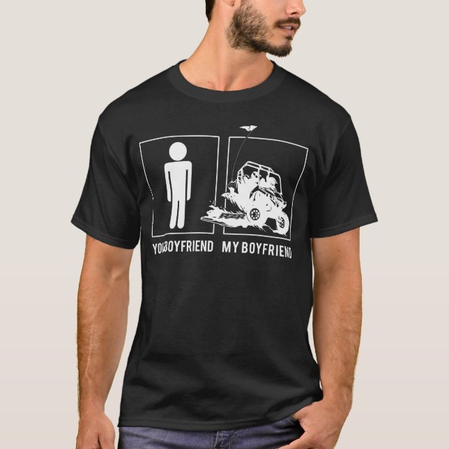 rzr rider your boyfriend my boyfriend tee shirt (Front)