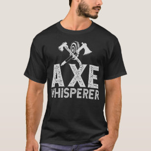 S2 Axe Throwing Axe Thrower Throwing Axes (27) T-Shirt