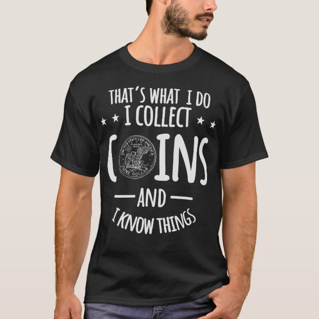 S2 Coin Collecting Coins (25) T-Shirt (Front)