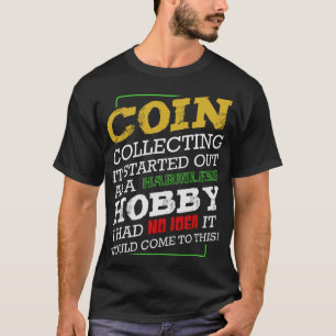 S2 Coin Collecting Coins (43) T-Shirt