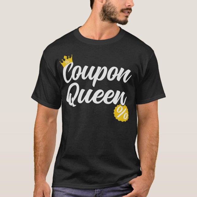 S2 Couponing Coupon Coupons Couponer (31) T-Shirt (Front)