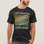 S2 Deltiology Postcard Collecting Postcards (34) T-Shirt