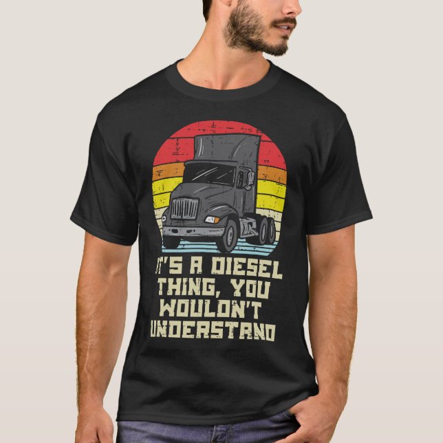 S2 Diesel Truck Diesel Trucker (79) T-Shirt (Front)