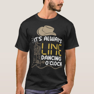 S2 Line Dancing Line Dance Line Dancer (47) T-Shirt