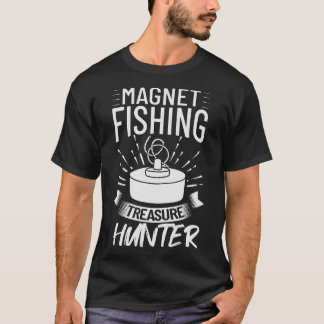 S2 Magnet Fishing Magnet Fisher (210) T-Shirt