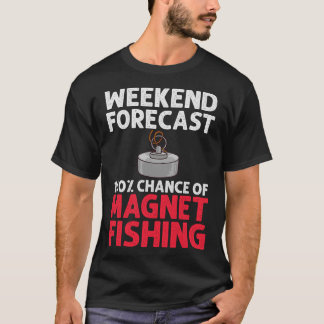 S2 Magnet Fishing Magnet Fisher (216) T-Shirt