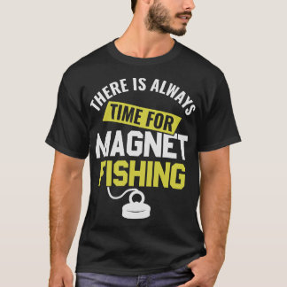 S2 Magnet Fishing Magnet Fisher (219) T-Shirt