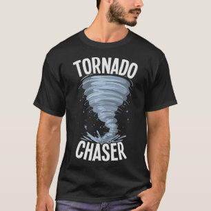S2 Storm Chasing Chaser Stormchasing (67) T-Shirt