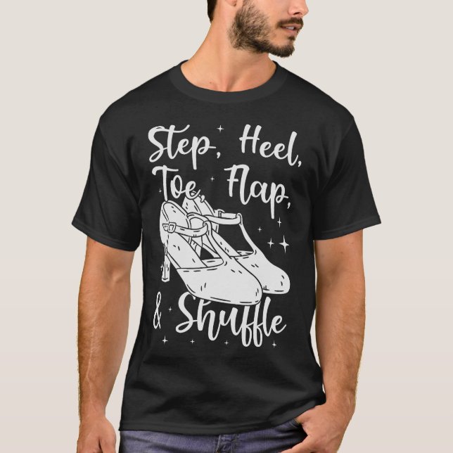 S2 Tap Dance Tap Dancing Tap Dancer (166) T-Shirt (Front)