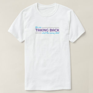 S2S Taking Back - Mom light T-Shirt