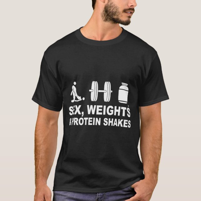 S3x Weights And Protein Shakes Funny Saying Quote  T-Shirt (Front)