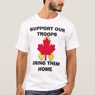 s45new, new canadian.gif, SUPPORT OUR TROOPSBRI... T-Shirt
